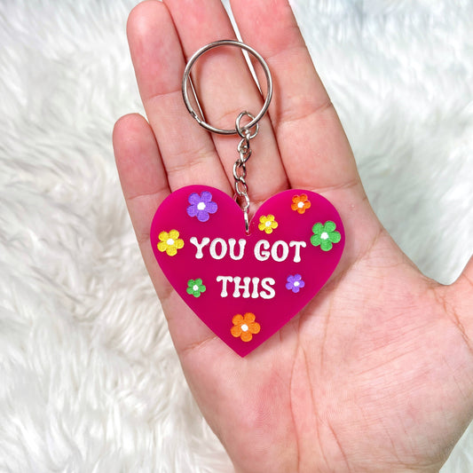 You Got This (keychain)